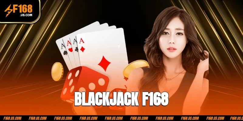 Blackjack F168