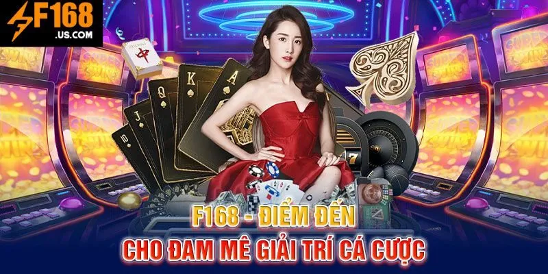 Giới thiệu F168 với kho game đỉnh cao nhất