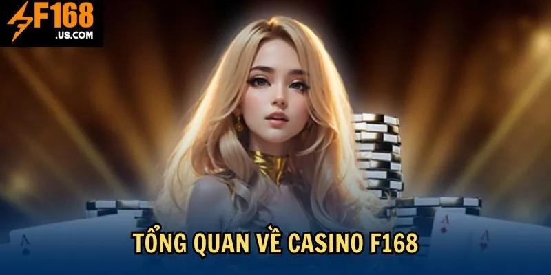 Khái niệm về Casino tại F168